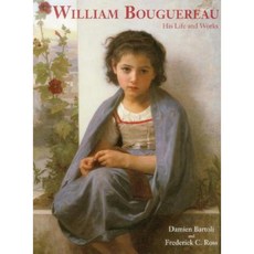 William Bouguereau: His Life and Works Hardcover, ACC Distribution