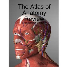 The Atlas of Anatomy Review Paperback, Lulu.com