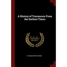 A History of Travancore from the Earliest Times Paperback, Andesite Press