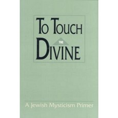 To Touch the Divine Hardcover, Kehot Publication Society