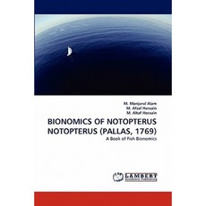 Bionomics of Notopterus Notopterus (Pallas 1769) Paperback, LAP Lambert Academic Publishing