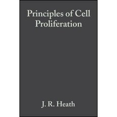 Principles of Cell Proliferation Paperback, Wiley-Blackwell
