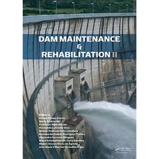 Dam Maintenance and Rehabilitation II Hardcover, CRC Press