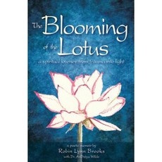 The Blooming of the Lotus Paperback, Boutique of Quality Books