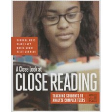 A Close Look at Close Reading: Teaching Students to Analyze Complex Texts Grades 6 Paperback, Association for Supervision & Curriculum Deve