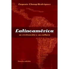 Latinoamerica: Su Civilizacion y Su Cultura Paperback, Heinle