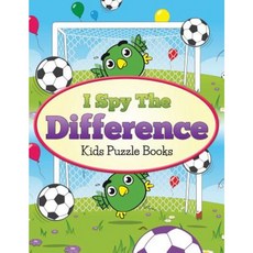 I Spy the Difference: Kids Puzzle Books Paperback, Createspace Independent Publishing Platform