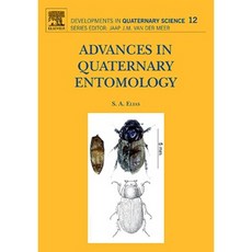 Advances in Quaternary Entomology Hardcover, Elsevier Science