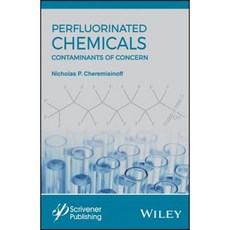 Perfluorinated Chemicals (Pfcs): Contaminants of Concern 精裝版, Wiley-Scrivener
