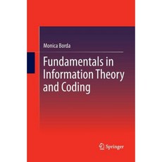 Fundamentals in Information Theory and Coding Paperback, Springer