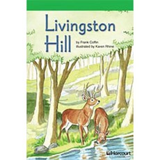 Storytown: Above Level Reader Teacher's Guide Grade 3 Livingston Hill Hardcover, Harcourt School Publishers