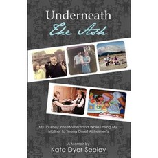 Underneath the Ash: My Journey Into Motherhood While Losing My Mother Paperback, Broadsheet360
