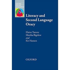 Literacy and Second Language Oracy Paperback, Oxford University Press, USA
