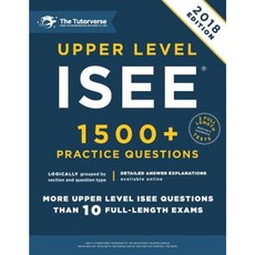 Upper Level ISEE: 1500+ Practice Questions Paperback, Createspace Independent Publishing Platform