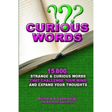 Curious Words: 15 800 Curious Words That Challenge Your Mind & Expand Your Thoughts Paperback, Createspace