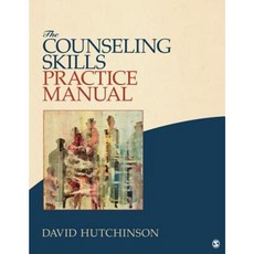 The Counseling Skills Practice Manual Paperback, Sage Publications, Inc