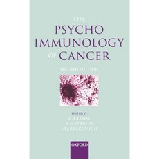 The Psychoimmunology of Cancer Hardcover, OUP Oxford