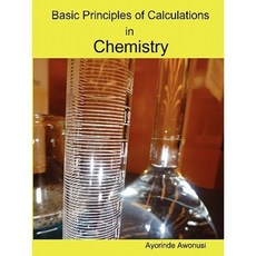 Basic Principles of Calculations in Chemistry Paperback, Dovesbrights