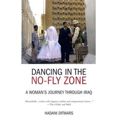 在禁飛區跳舞：一個女人的伊拉克之旅平裝本, 橄欖枝出版社