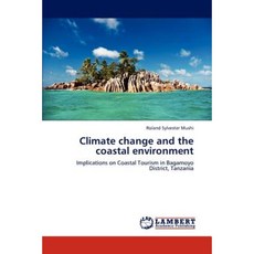 Climate Change and the Coastal Environment Paperback, LAP Lambert Academic Publishing