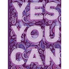 Yes You Can - Unlined Journal: Purple Notebook 8.5 X 11 Blank Paper Paperback, Createspace Independent Publishing Platform