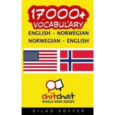 17000+ English - Norwegian Norwegian - English Vocabulary Paperback, Createspace Independent Publishing Platform