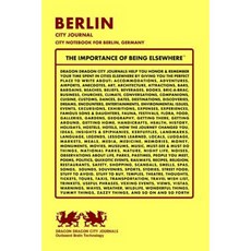 Berlin City Journal City Notebook for Berlin Germany Paperback, Createspace Independent Publishing Platform
