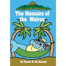 The Memoirs of the Walrus Paperback, Walrus Club