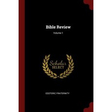 Bible Review; Volume 1 Paperback, Andesite Press