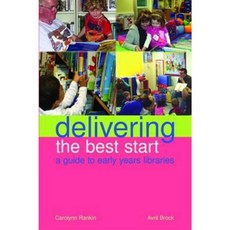 Delivering the Best Start Paperback, Facet Publishing