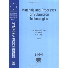 Materials and Processes for Submicron Technologies Hardcover, Elsevier Science