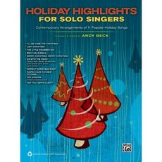 Holiday Highlights for Solo Singers: 10 Contemporary Arrangements of Holiday Songs Paperback, Alfred Music