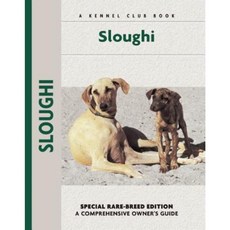 Sloughi: A Comprehensive Owner's Guide Hardcover, Kennel Club Books