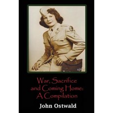 War Sacrifice and Coming Home Paperback, Slate Run Publishing, LLC