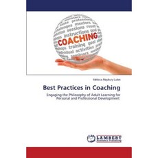 Best Practices in Coaching Paperback, LAP Lambert Academic Publishing