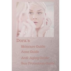 Dora's Skincare Paperback, Createspace