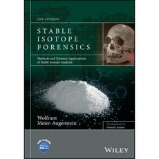 Stable Isotope Forensics: Methods and Forensic Applications of Stable Isotope Analysis 精裝版, Wiley