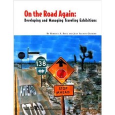 On the Road Again: Education and the Public Role of Museums Paperback, American Alliance of Museums