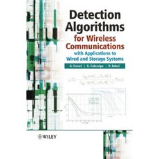 Detection Algorithms for Wireless Communications: With Applications to Wired and Storage Systems Hardcover, Wiley