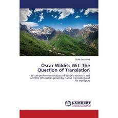 Oscar Wilde's Wit: The Question of Translation Paperback, LAP Lambert Academic Publishing