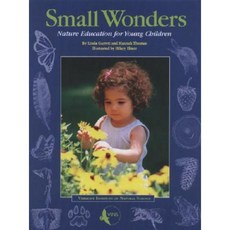 Small Wonders: Nature Education for Young Children Paperback, Vins