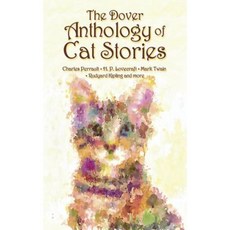The Dover Anthology of Cat Stories Paperback, Dover Publications