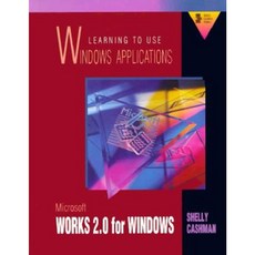 Learning to Use Windows Applications: Microsoft Works 2.0 for Windows Paperback, Boyd & Fraser Pub. Co.