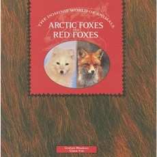 Arctic Foxes and Red Foxes Paperback, Dominie Elementary