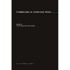 Foundations of Computer Music Paperback, Mit Press