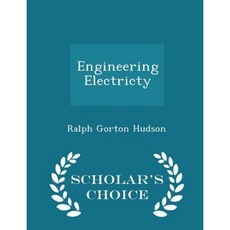 Engineering Electricty - Scholar's Choice Edition Paperback