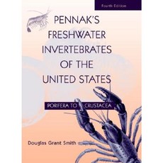 Pennak's Freshwater Invertebrates of the United States: Porifera to Crustacea Hardcover, Wiley