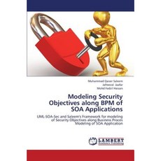 沿著 Soa 應用程式的 Bpm 建模安全目標平裝本, LAP 蘭伯特學術出版社