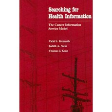 Searching for Health Information: The Cancer Information Service Model Paperback, University of Pennsylvania Press