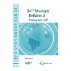 It4it for Managing the Business of It: A Management Guide Paperback, Van Haren Publishing